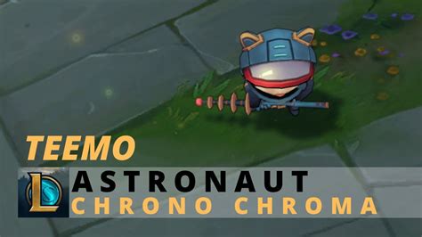 astronaut teemo chroma.